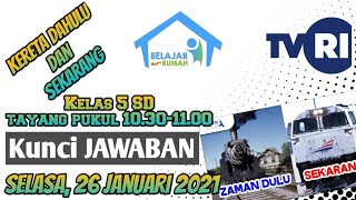 Kunci Jawaban BDR TVRI Kelas 5 SD 🔥 Selasa 26 Januari 2021