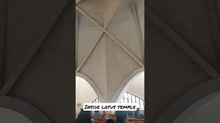 Inside lotus temple #shorts #lotustemple