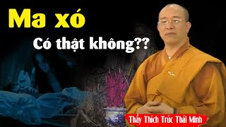 Ma Xó Có Thật Không? Ai Có Thể Bị Ma Xó Xui Khiến Và Ác Hại | Thầy Thích Trúc Thái Minh (tâm Linh)