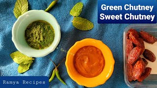 Green Chutney & Sweet chutney for chaat | हरी चटनी और इमली की चटनी | Mint - Dates & Tamarind Chutney