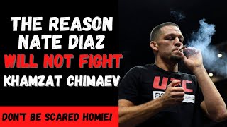 The Reason Nate Diaz "WILL NOT" Fight Khamzat Chimaev I Dana White "MANIPULATING" Nate Diaz