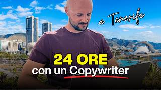 24 ore da COPYWRITER Freelance (aTenerife 🌴)