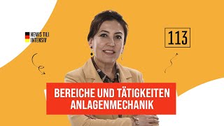 Bereiche und Tätigkeiten Anlagenmechanik | 113-dars | Nemis tilidan intensiv darslar