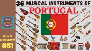 36 MUSICAL INSTRUMENTS OF PORTUGAL | LESSON #51 |  LEARNING MUSIC HUB