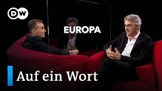 Auf ein Wort...Europa | DW Deutsch