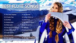 Best Flute Songs Collection Of All Time - Leo Rojas, Alexandro, Raimy Salazar Greatest Hits By Flute