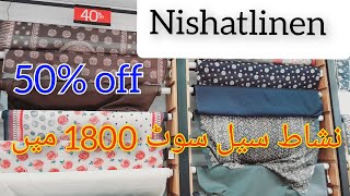 nishat linen end of season sale|| flat 50% off