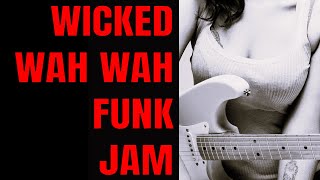 Wicked Wah Wah Funk Jam Track | Guitar Backing Track (E Minor)