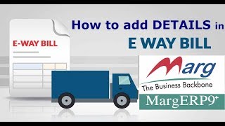 How to add E WAY BILL DETAILS in Marg (HINDI) | Add EWAY bill details in Mar software |