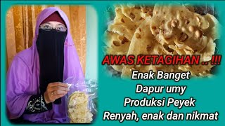 AWAS KETAGIHAN !!! Dapur Umy Produksi Peyek Renyah, nikmati, Enak dan Nikmat