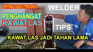 CARA PAKAI OPEN KAWAT LAS || WELDER DAILY | DRYING ELECTRODES