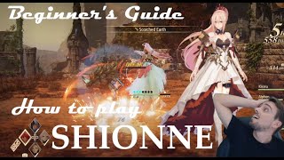 Tales of Arise | How to Play SHIONNE | A Beginner’s Guide