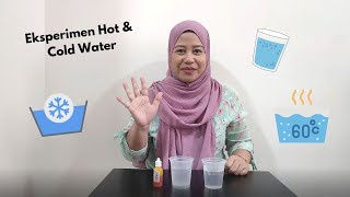 5 Minit Bersama Teacher Mas : Eksperimen Hot & Cold Water