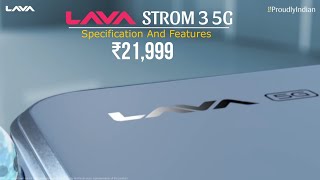 Lava Strom 3 5G First Look | Specification And Features | Launching Date Confirm | Price In India |🔥