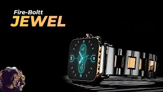 Fireboltt Jewel Smartwatch 💎 Budget Luxury Smartwatch Under 2000 ? 🤔