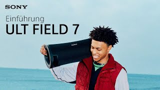 Wir stellen vor: Sony ULT FIELD 7