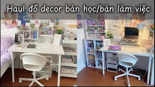 [SHOPEE HAUL] UNBOXING| TỔNG HỢP DECOR BÀN HỌC/BÀN LÀM VIỆC