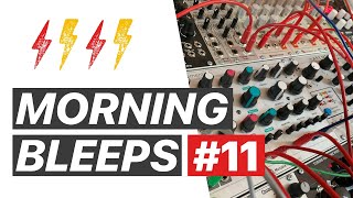 Morning Bleeps #11 - ADDAC 306 and Mutable Instruments Elements