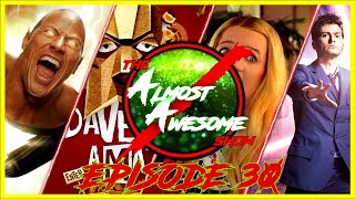 The ALMOST AWESOME Show - Ep 30 - Tim Burton is Out, Jigsaw is Back, THE Doctor Returns, & More!