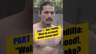 PART 1 - Sen. Robin Padilla: "Wala ka sa mood, paano ako?Nabatikos dahil sa "sexual rights"