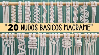 20 Nudos Básicos de Macramé (paso a paso) | 20 Basic Macrame Knots Macrame Tutorial Step by Step