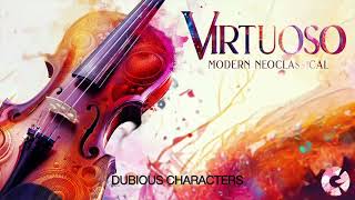 Dubious Characters - From the album "VIRTUOSO" (Tonal Chaos Trailers)