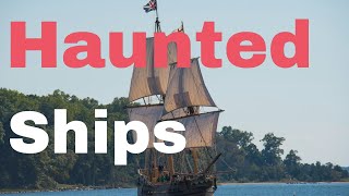 Ghost Ships of the World: Legends and Hauntings ⛴👻