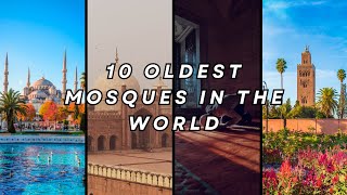 10 Oldest Mosques in the World #travel #viralshorts2023 #youtubeshorts #fact #mostvisited #world