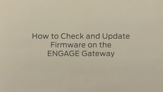 NDE Series on Android: How to Check and Update Gateway Firmware