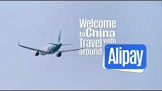 Travel Smart in China with Alipay: How to Buy Plane & Train Tickets, Tourist Passes, and Book Hotels