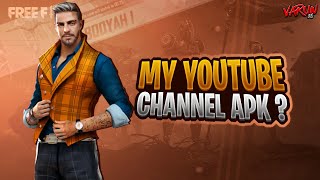 MY YOUTUBE CHANNEL APP😳 || HOW TO MAKE YOUR OWN APP ?🤔 Full Details !! - Garena Free Fire ||