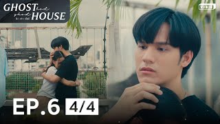 EP6 [4/4] | Ghost Host Ghost House รัก เล่า เรื่องผี | Eng sub