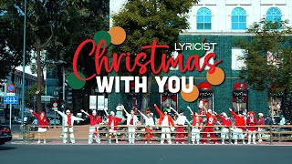 "Christmas With You" by Ceraadi ╏ LYRICÍST #dancevideo