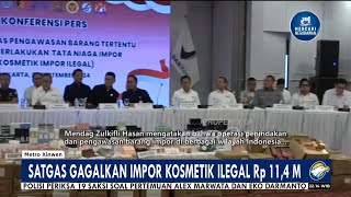 Satgas Gagalkan Impor Kosmetik Ilegal