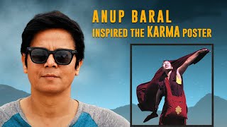 Anup Baral inspired the KARMA poster | Interview