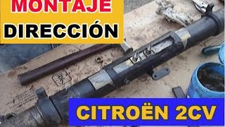 Montaje DIRECCIÓN Citroën 2CV - (sin sonido)