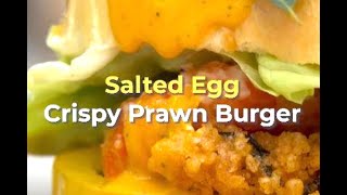 Salted Egg Prawn Crispy Burger