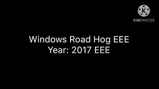 Windows Road Hog History