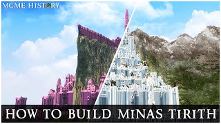 How we built Minas Tirith - MCME History