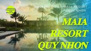 MAIA RESORT QUY NHƠN GĐ2