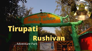 Tirupati Rushivan Adventure Park