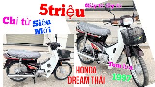 Dream Thái Honda 1997 tem lửa Siêu Mới ,Máy Nhật giá thanh lý chỉ từ 5triệu,giao xe toàn quốc