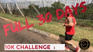 Running a 10k every day for 30 days