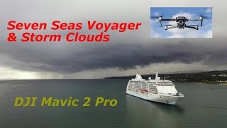 Seven Seas Voyager & Storm Clouds - DJI Mavic 2 Pro