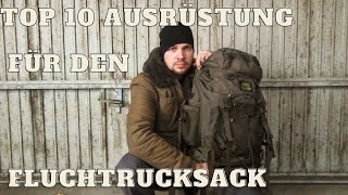 Top 10 Ausrüstung für den Fluchtrucksack | BOB | Bug out Bag top 10 | Fluchtrucksack