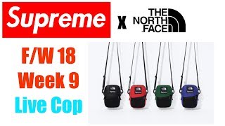 Supreme Fall/Winter 2018 Week 9 Live Cop