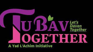 Tu B'Av Together - Global Day of Tefillah for Shidduchim by Yad L'Achim