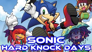 Sonic - Hard Knock Days [With Lyrics]