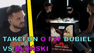 TAKEFUN O F2F DUBIEL VS BŁOŃSKI