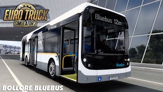 Euro Truck Simulator 2 - Bolloré Bluebus SE v1.0.1.40 | ETS2 Mods 1.40